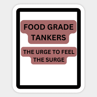 FOOD GRADE TANKER Sticker